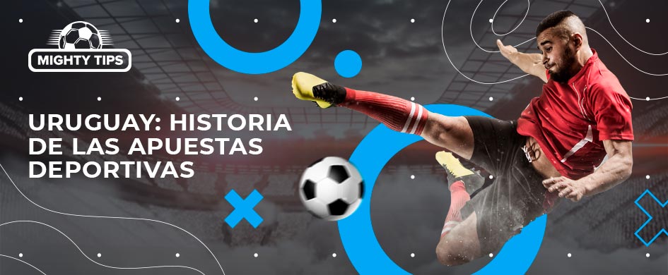 Apuestas Deportivas en Uruguay Guía Completa para Apostar -495941981